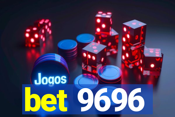 bet 9696